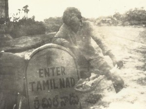 That's me, at the AP/Tamilnad border
